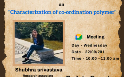 Alumni Interaction Series VIII on “Characterization of co-ordination polymer” by the Department of Biotechnology