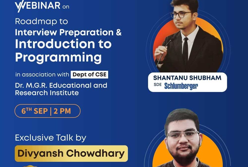 Webinar on “Roadmap to Interview Preparation and Introduction to Programming”.