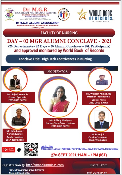 Day 03 – MGR ALUMNI CONCLAVE 2021on “High Tech Contrivances in Nursing” by the Department of Nursing