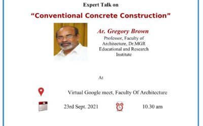 Expert talk on “Conventional Concrete Construction” by the Faculty of Architecture