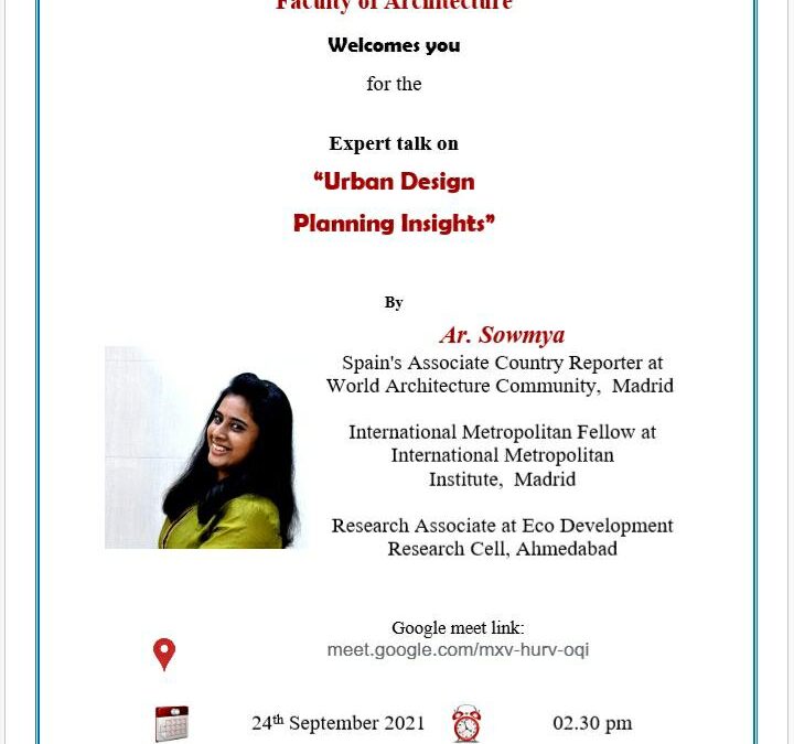 Expert Talk on “Urban Design Planning Insights” by the Faculty of Architecture