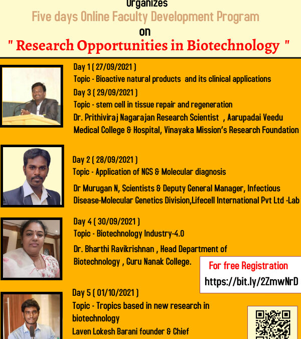 Five Days Online Faculty Development Program on “Research Opportunities in Biotechnology” by the Department of Biotechnology