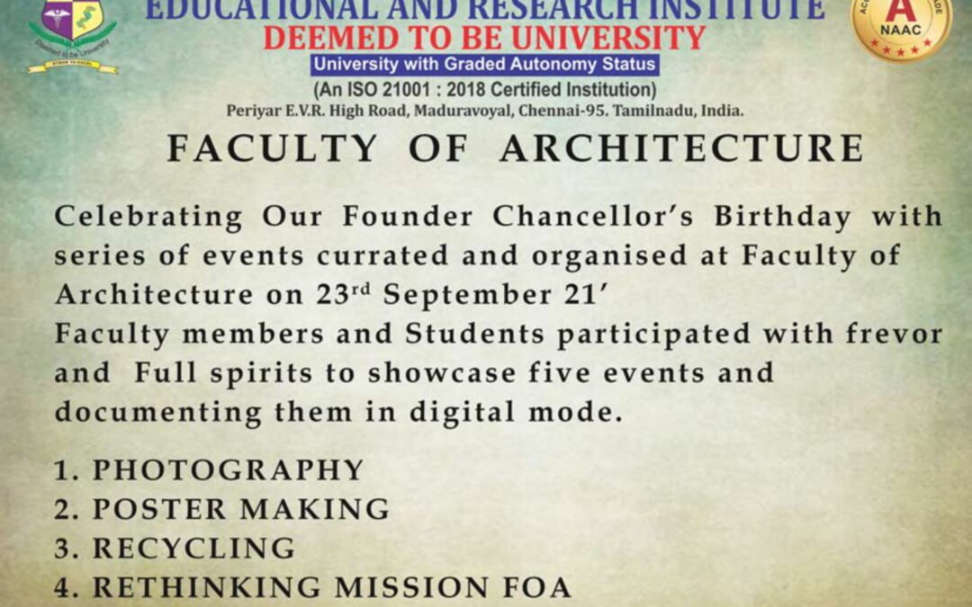 Celebrating our Founder Chancellor’s Birthday with a series of events – Faculty of Architecture