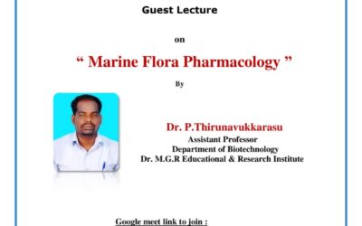 Guest Lecture on “Marine Flora Pharmacology” by the Department of Biotechnology