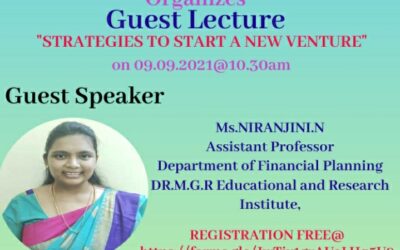 Guest Lecture on “Strategies To Start A New Venture”