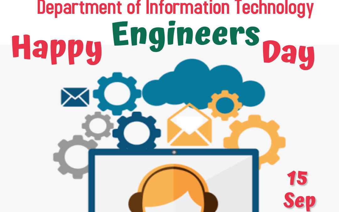 Happy Engineers Day by Department of Information Technology