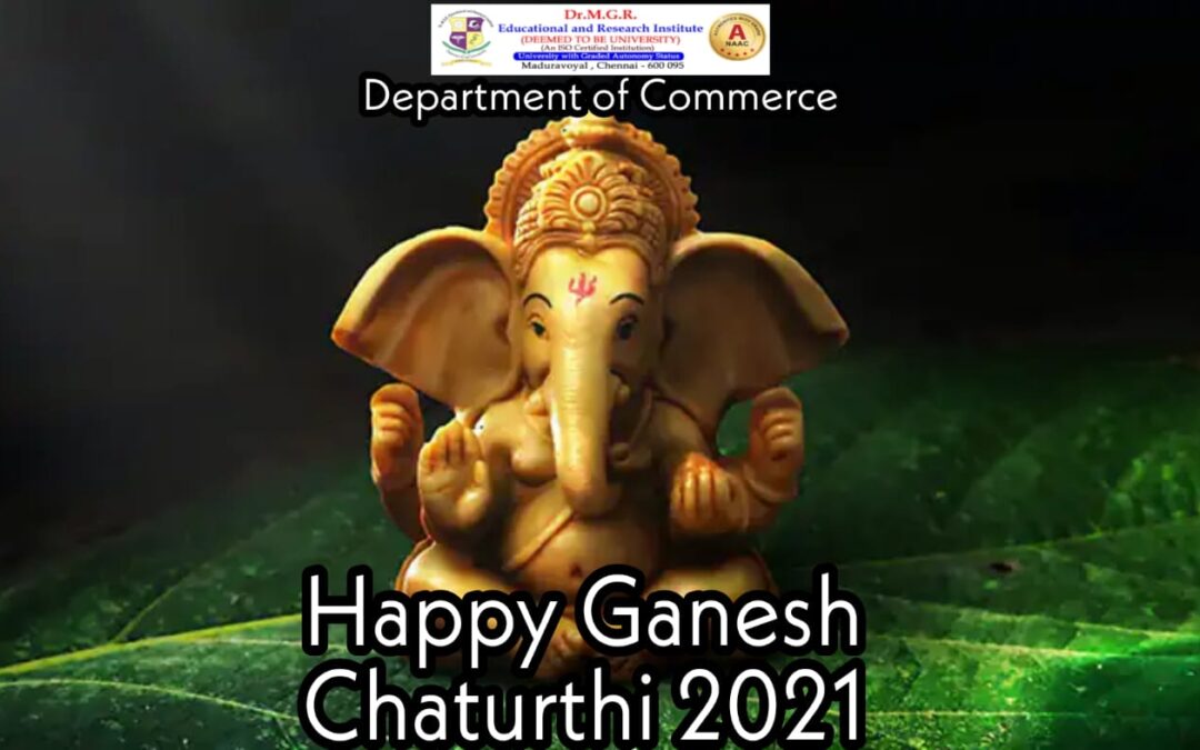 “Happy Ganesh Chaturthi 2021”- Department of Commerce