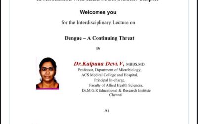 Interdisciplinary Lecture on Dengue-A Continuing Threat
