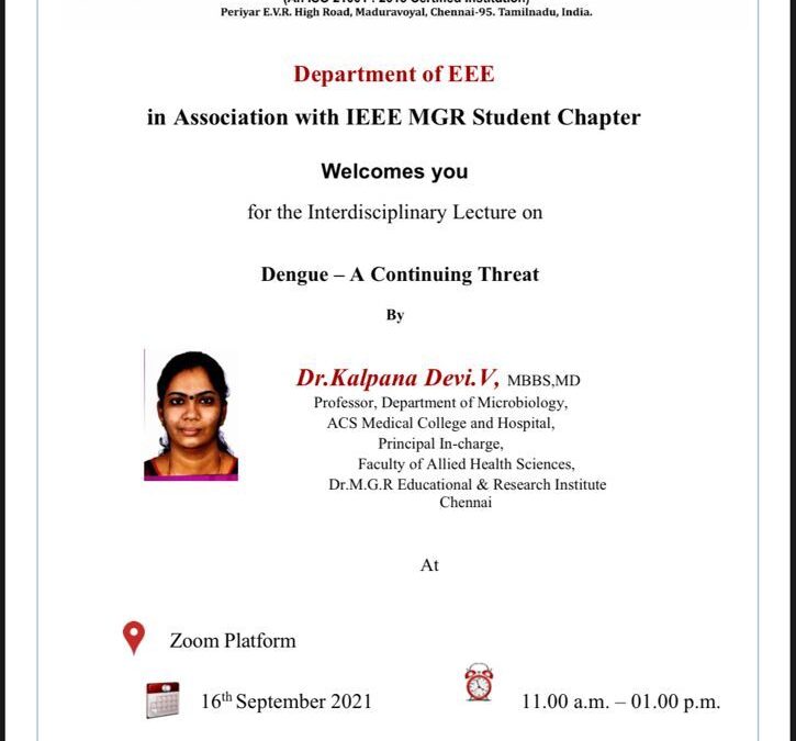 Interdisciplinary Lecture on Dengue-A Continuing Threat