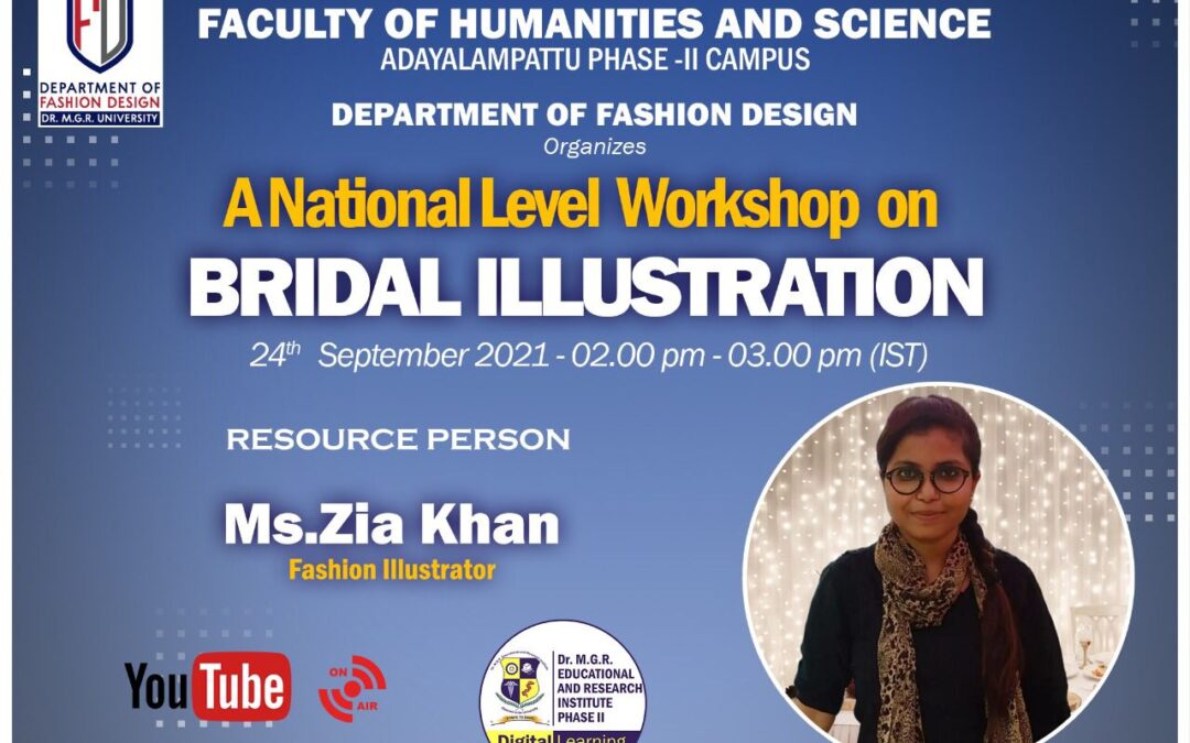 National Level e-Workshop on the topic ”BRIDAL ILLUSTRATION”by the Department of Fashion Design