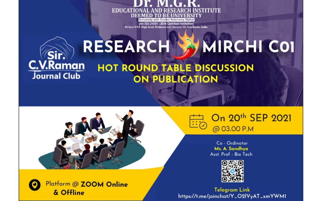 Research Mirchi C01 – “Hot Round Table Discussion on Publication” – Sir. C.V. Raman Journal Club