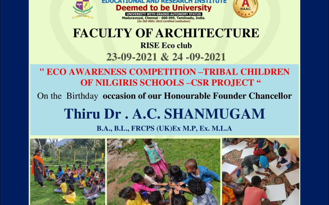 Rise Eco club – “Eco awareness competition – Tribal Children” by the Faculty of Architecture