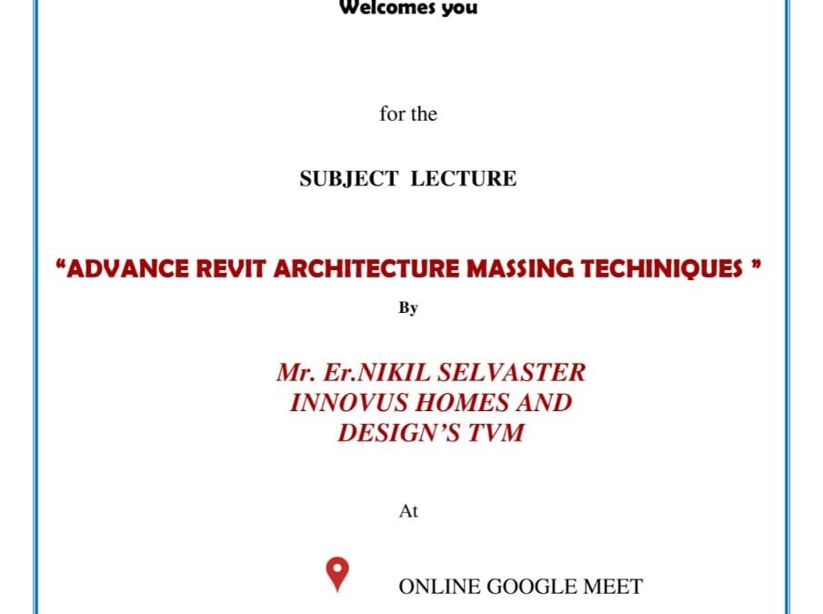 Subject lecture on “Advance Revit Architecture Massing Techniques”