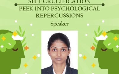 Webinar on “The New Era of Self Crucification: Peek into Psychological Repercussions”