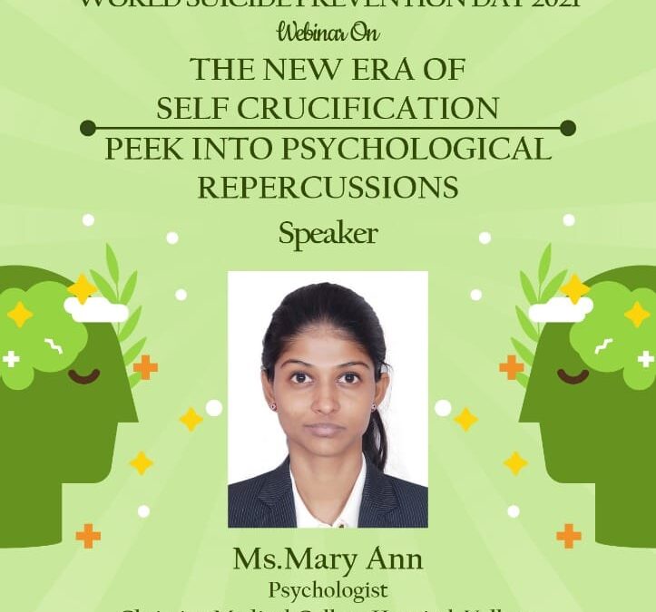 Webinar on “The New Era of Self Crucification: Peek into Psychological Repercussions”