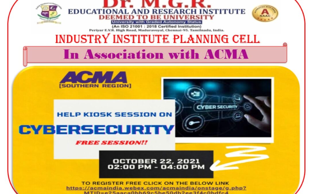 Help Kiosk Session on Cyber Security by the Industry Institute Planning Cell in association with ACMA