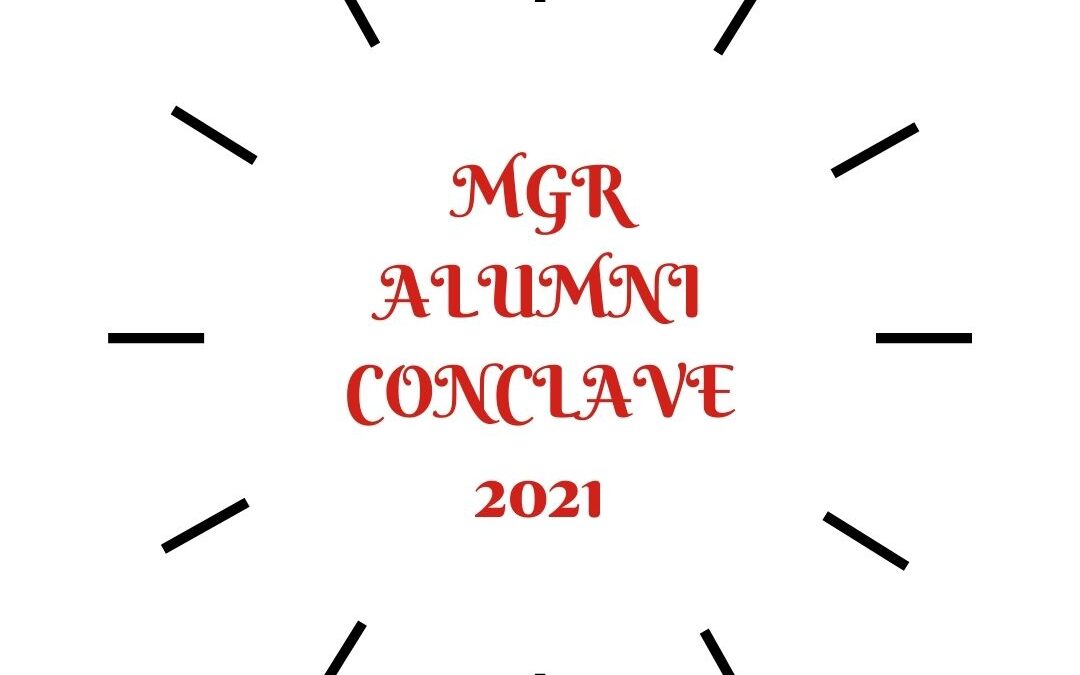 MGR Alumni Conclave 2021